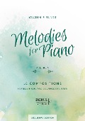 Wladimir Runge: MELODIES for PIANO, VOLUME V, 10 COMPOSITIONS