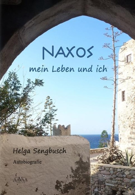 Naxos - mein Leben und ich