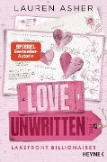 Cover-Bild zum Titel 'Love Unwritten - Lakefront Billionaires' von 'Lauren Asher'