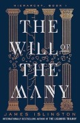 Cover-Bild zum Titel 'The will of the many' von 'James Islington'