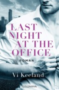 Cover-Bild zum Titel 'Last Night at the Office' von 'Vi Keeland'