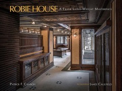 Titelbild für "Robie House" von P. F. Cannon, J. Caulfield