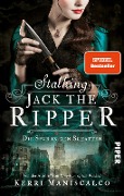 Cover-Bild zum Titel 'Stalking Jack the Ripper' von 'Kerri Maniscalco'