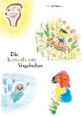 Cover-Bild zum Titel 'Die kunterbunte Vogelschar' von 'Urs Beat Wobmann'
