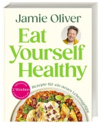 Cover-Bild zum Titel 'Eat Yourself Healthy' von 'Jamie Oliver'