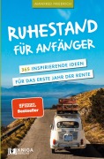 Manfred Friedrich: Ruhestand für Anfänger