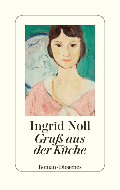 Gruß aus der Küche - Ingrid Noll