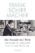 Cover-Bild zum Titel 'Die Stunde der Welt' von 'Frank Schirrmacher'