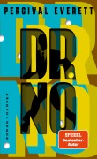 Cover-Bild zum Titel 'Dr. No' von 'Percival Everett'