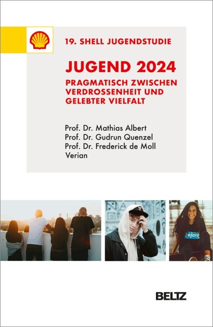 Jugend 2024 - 19. Shell Jugendstudie - Mathias Albert, Frederick de Moll, Anna Rysina, Ingo Leven, Gudrun Quenzel
