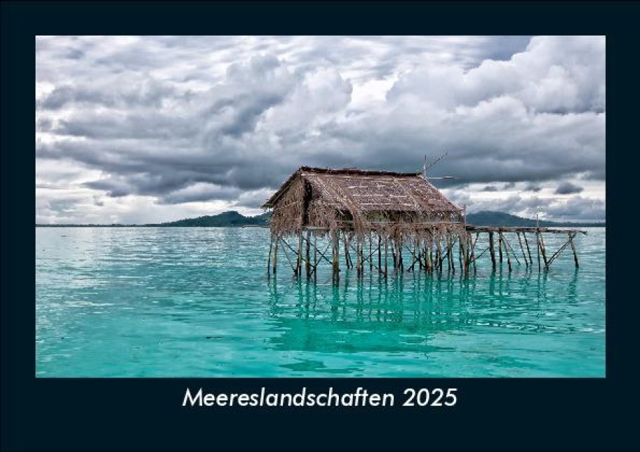 Meereslandschaften 2025 Fotokalender DIN A5 - Tobias Becker