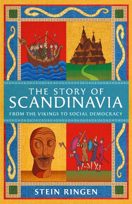 The Story of Scandinavia - Stein Ringen