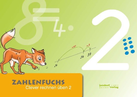 Titelbild für "Zahlenfuchs 2" von T. Auras, J. Debbrecht, P. Wachendorf