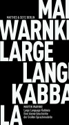 Cover-Bild zum Titel 'Large Language Kabbala' von 'Martin Warnke'