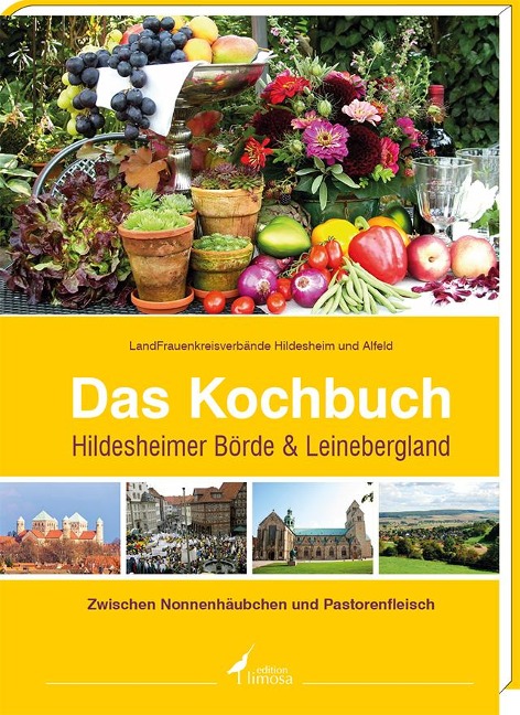 Besondere Geschenkideen aus Hildesheim: Das Kochbuch Hildesheimer Börde & Leinebergland