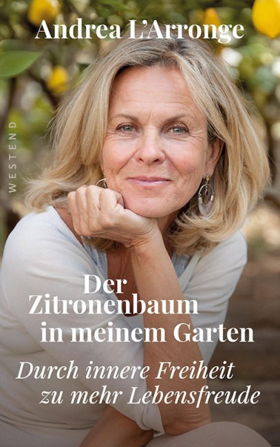 Der Zitronenbaum in meinem Garten - Andrea L'Arronge