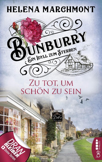 Bunburry - Zu tot, um schön zu sein - Helena Marchmont