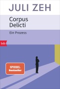 Cover-Bild zum Titel 'Corpus Delicti' von 'Juli Zeh'