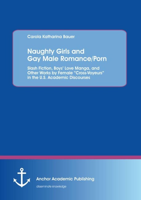 Naughty Girls and Gay Male Romance/Porn: Slash Fiction, Boys Love ...