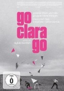 Cover-Bild zum Titel 'Go Clara Go: die Kunst des kreativen Widerstands' von 'Sylvie Kürsten, Fabian Russ'