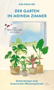 Cover-Bild zum Titel 'Der Garten in meinem Zimmer' von 'Kim Keum Hee'
