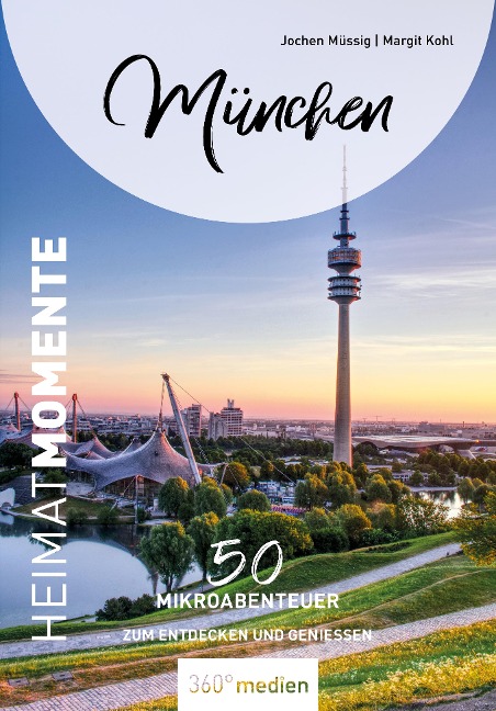 Munich – Home Moments (E-Book, PDF)