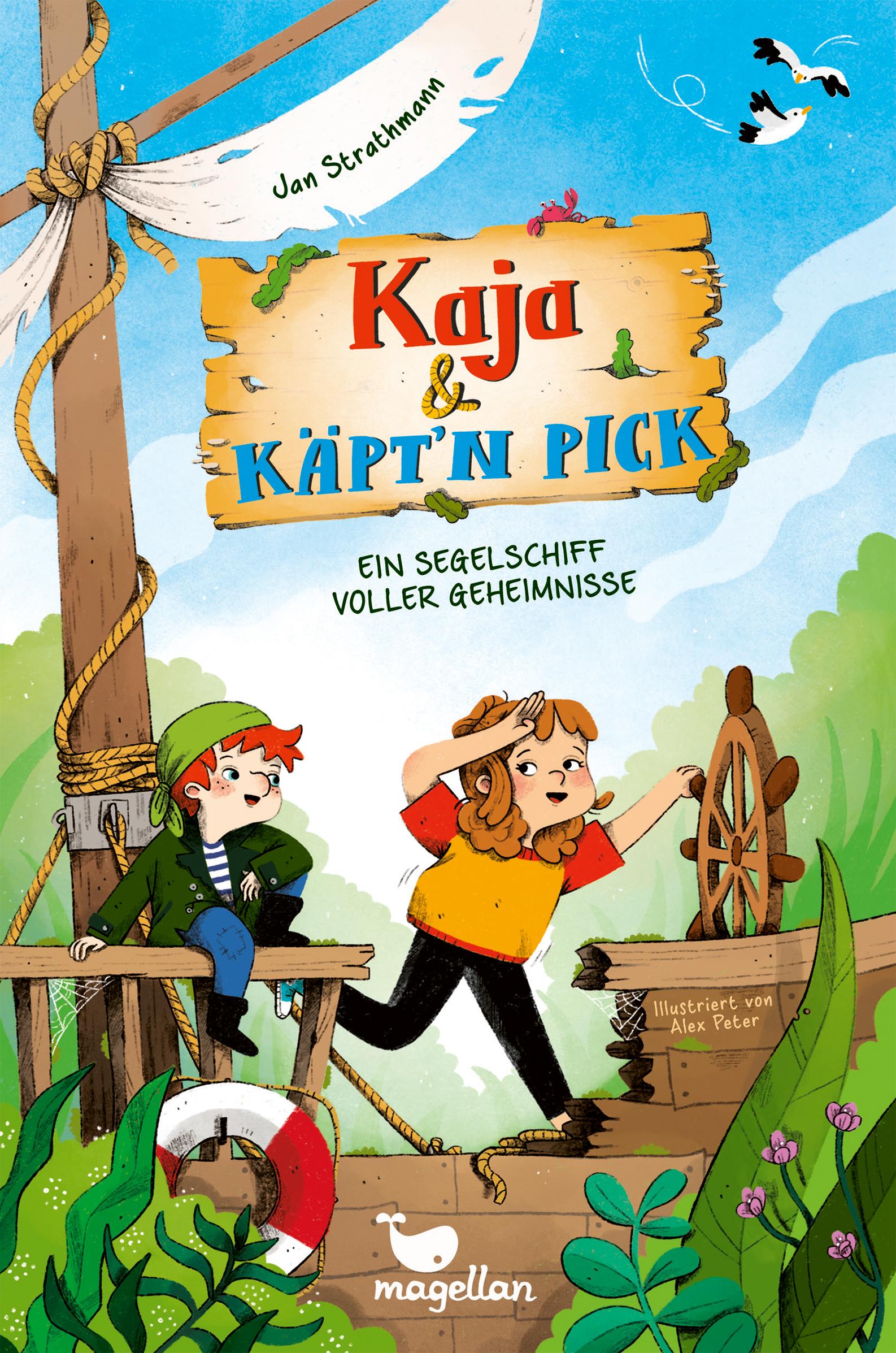 Kaja & Käpt'n Pick - Ein Segelschiff voller Geheimnisse