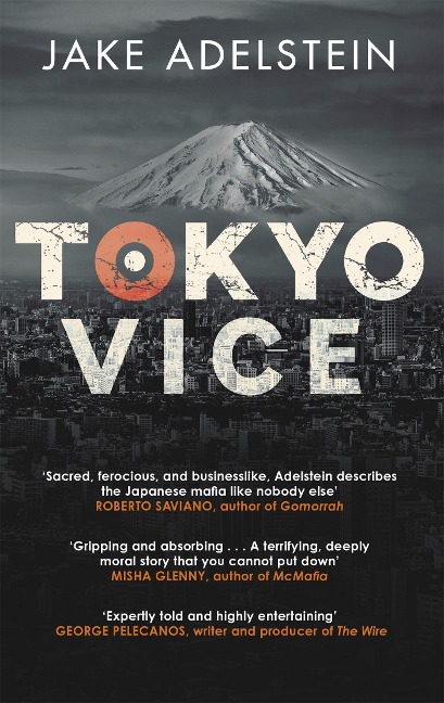 Tokyo Vice - Jake Adelstein