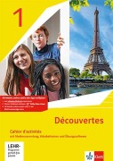 Découvertes 1. Ausgabe 1. oder 2. Fremdsprache. Cahier d'act