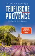Cover-Bild zum Titel 'Teuflische Provence' von 'Pierre Lagrange'