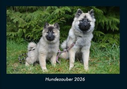 Cover-Bild zum Titel 'Hundezauber 2026 Fotokalender DIN A4' von 'Tobias Becker'