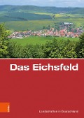 Cover-Bild zum Titel 'Das Eichsfeld' von ''