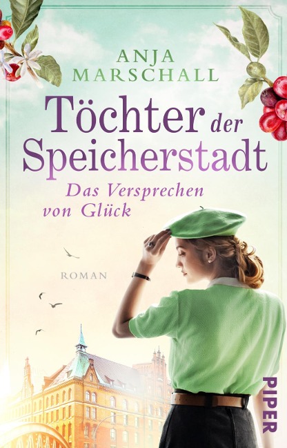 Töchter der Speicherstadt - Das Versprechen von Glück - Anja Marschall