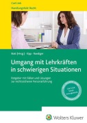 Cover-Bild zum Titel 'Umgang mit Lehrkräften in schwierigen Situationen' von 'Wolfgang Bott, Heinz Kipp, Heiner Roediger'