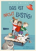 Cover-Bild zum Titel 'Das ist nicht lustig!' von 'Martin Muser'