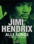 Philippe Margotin et al.: Jimi Hendrix - Alle Songs