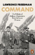 Cover-Bild zum Titel 'Command' von 'Lawrence Freedman'