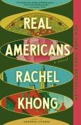 Cover-Bild zum Titel 'Real Americans' von 'Rachel Khong'