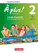 À plus ! - Nouvelle édition - Bayern Band 2: 7. Jahrgangsstu