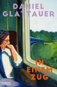 Daniel Glattauer: In einem Zug