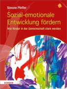 Sozial-emotionale Entwicklung fördern (Bu)