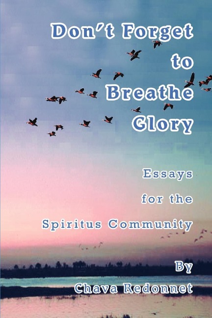 Don't Forget to Breathe Glory