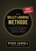 Cover-Bild zum Titel 'Die Bullet-Journal-Methode' von 'Ryder Carroll'