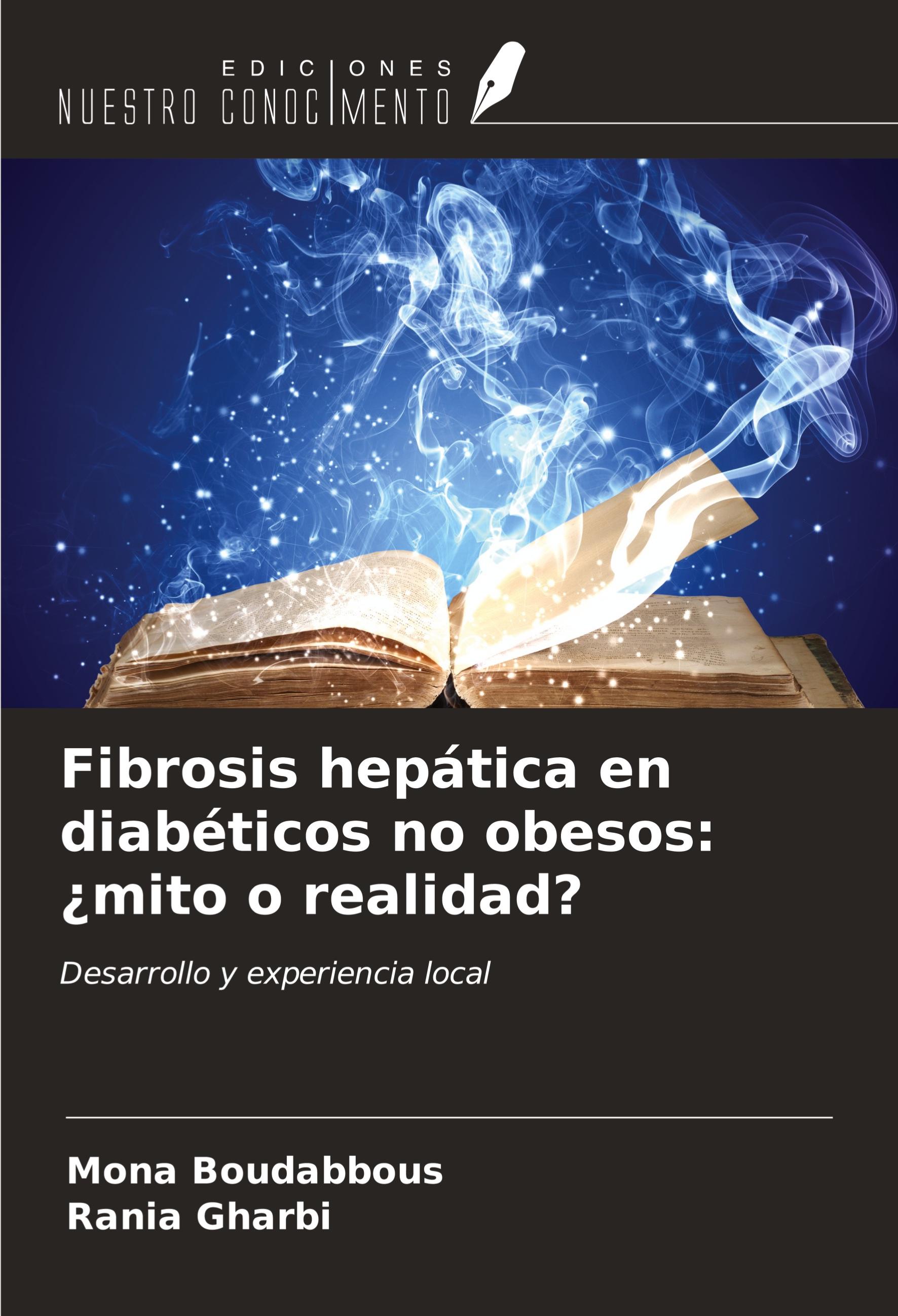 Fibrosis hepática en diabéticos no obesos: ¿mito o realidad?