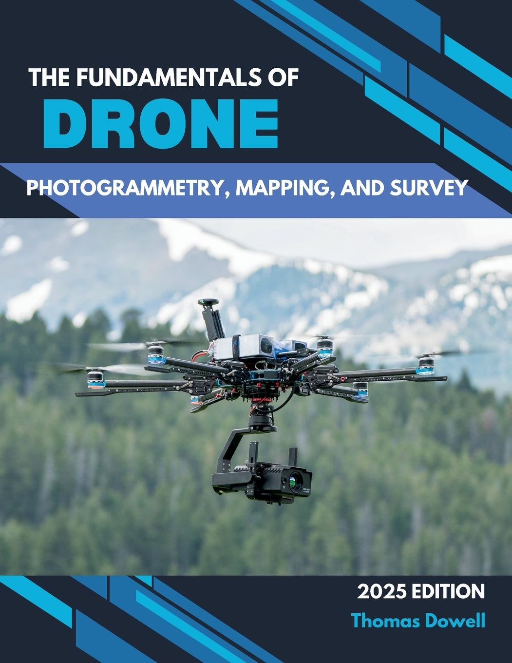 The fundamentals of drone photogrammetry, mapping, and survey Thomas ...