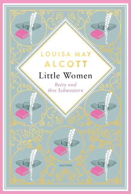 Louisa Mary Alcott Little Women Betty und ihre Schwestern Erster
