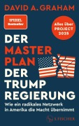 Cover-Bild zum Titel 'Der Masterplan der Trump-Regierung' von 'David A. Graham'