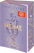 Lilly Lucas: This could be home