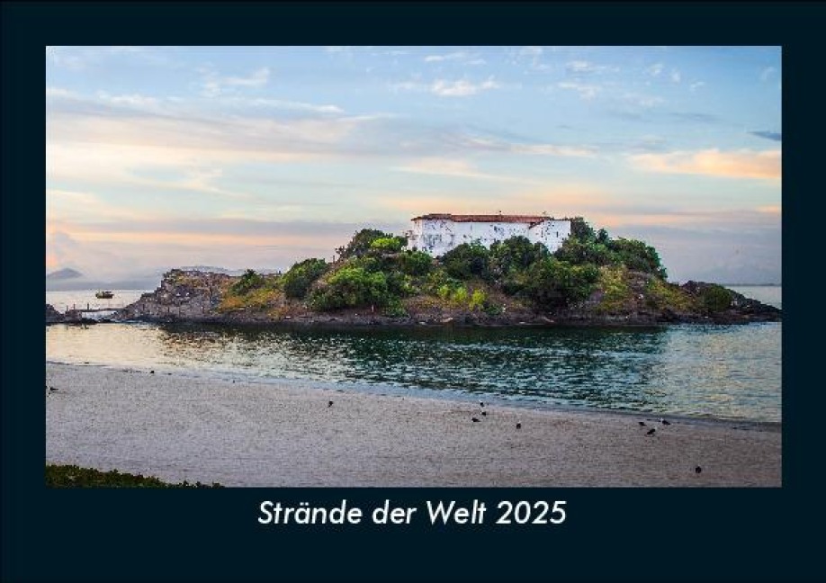 Strände der Welt 2025 Fotokalender DIN A5 - Tobias Becker