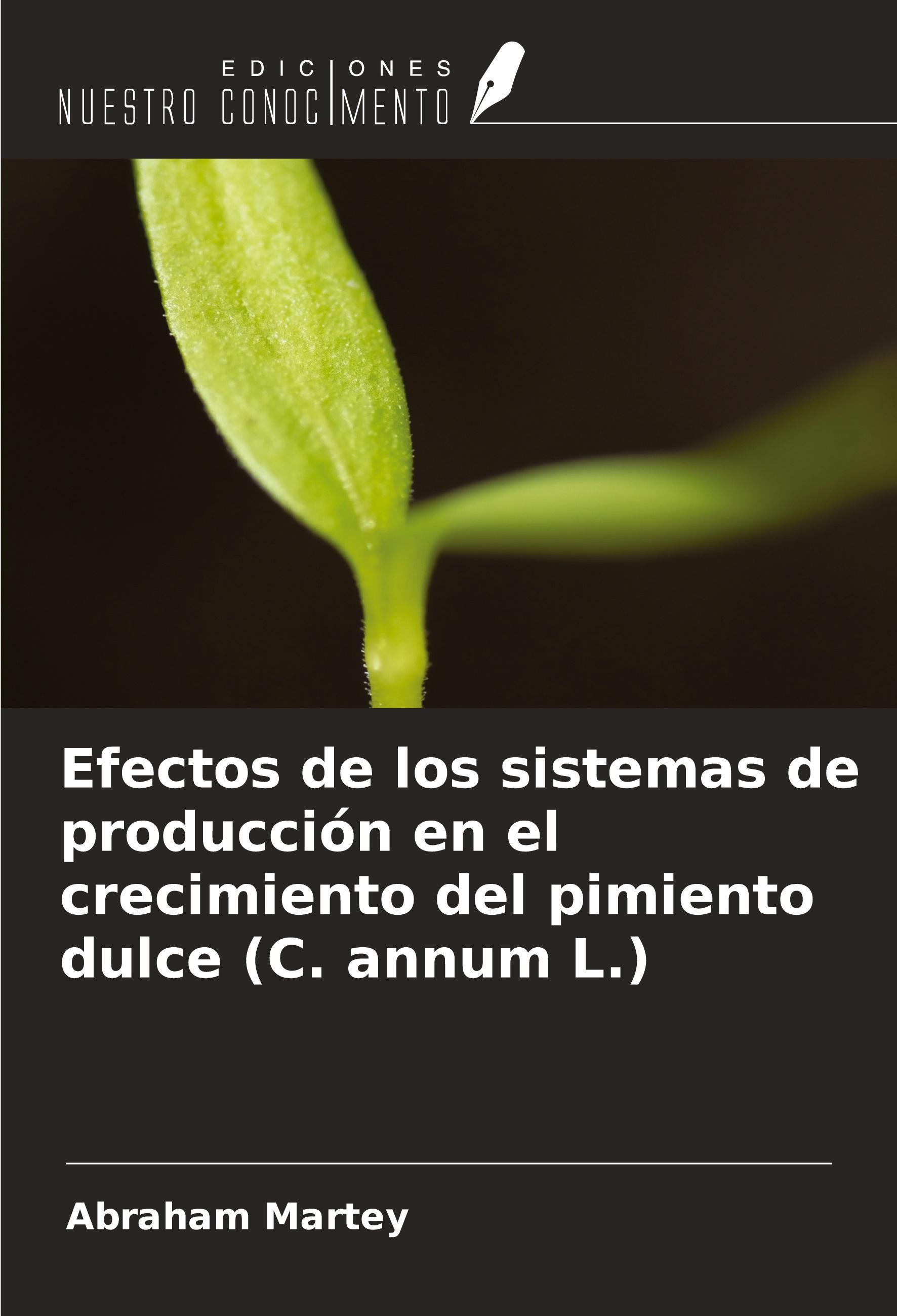Efectos de los sistemas de producción en el crecimiento del p...